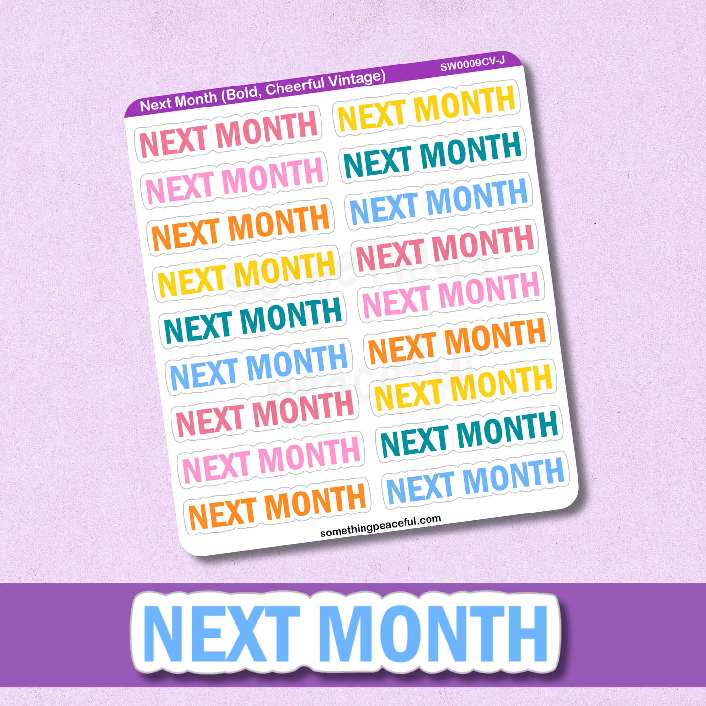 Next Month Bold Text Sticker Sheet - Customizable