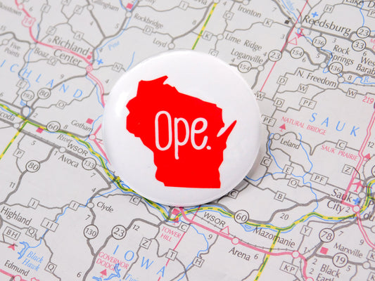 Wisconsin Ope Pinback Button