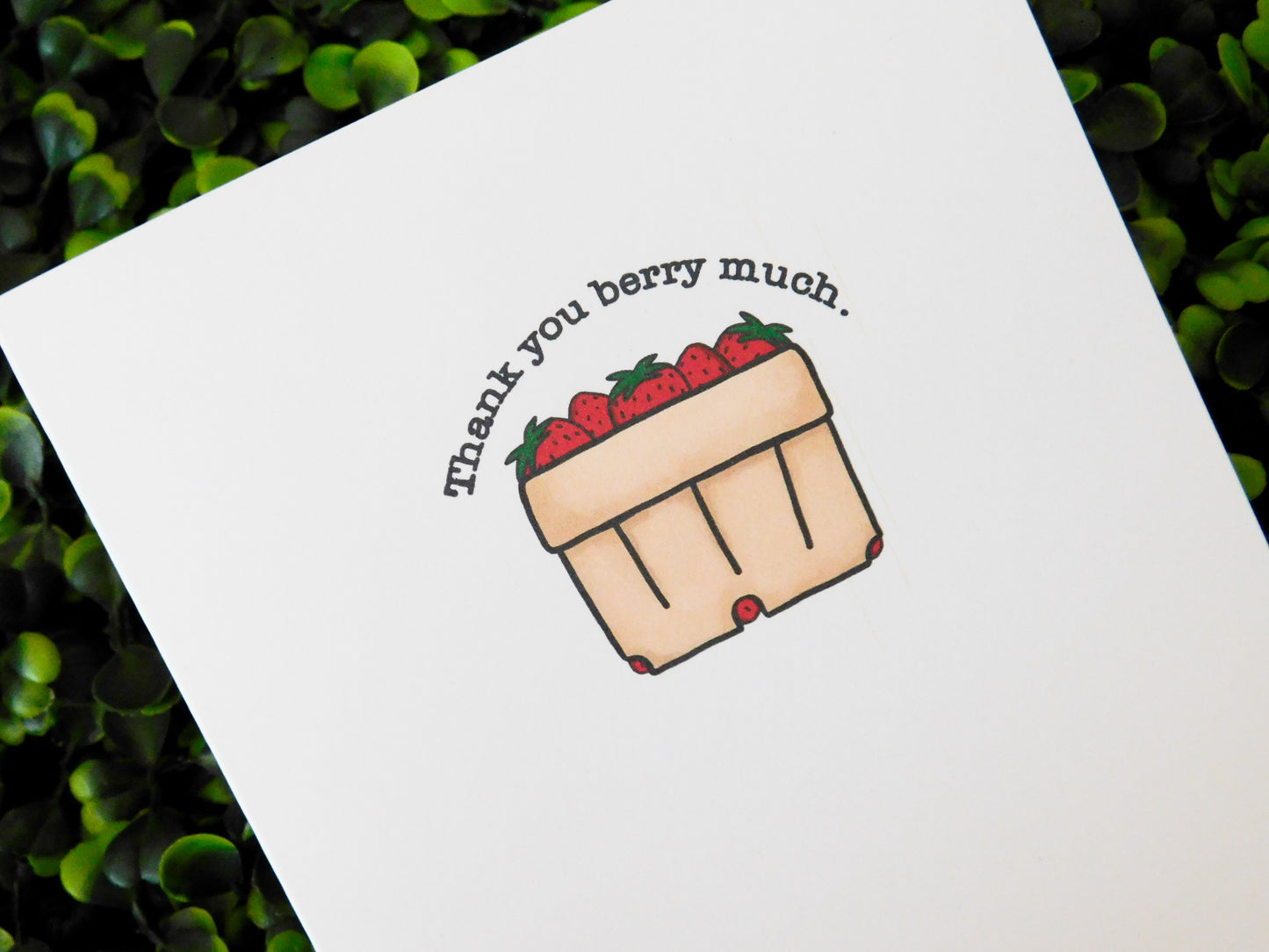 Thank You Berry Much Card