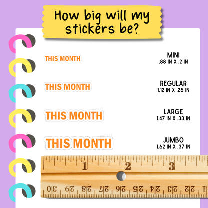 This Month Bold Text Sticker Sheet - Customizable