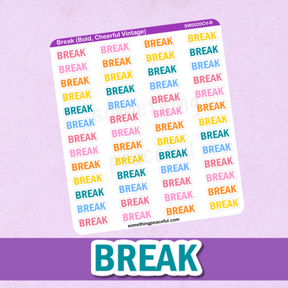 Break Bold Text Sticker Sheet - Customizable