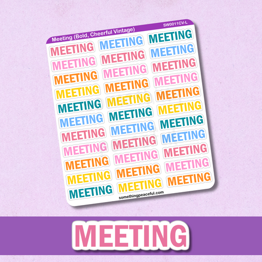 Meeting Bold Text Sticker Sheet - Customizable