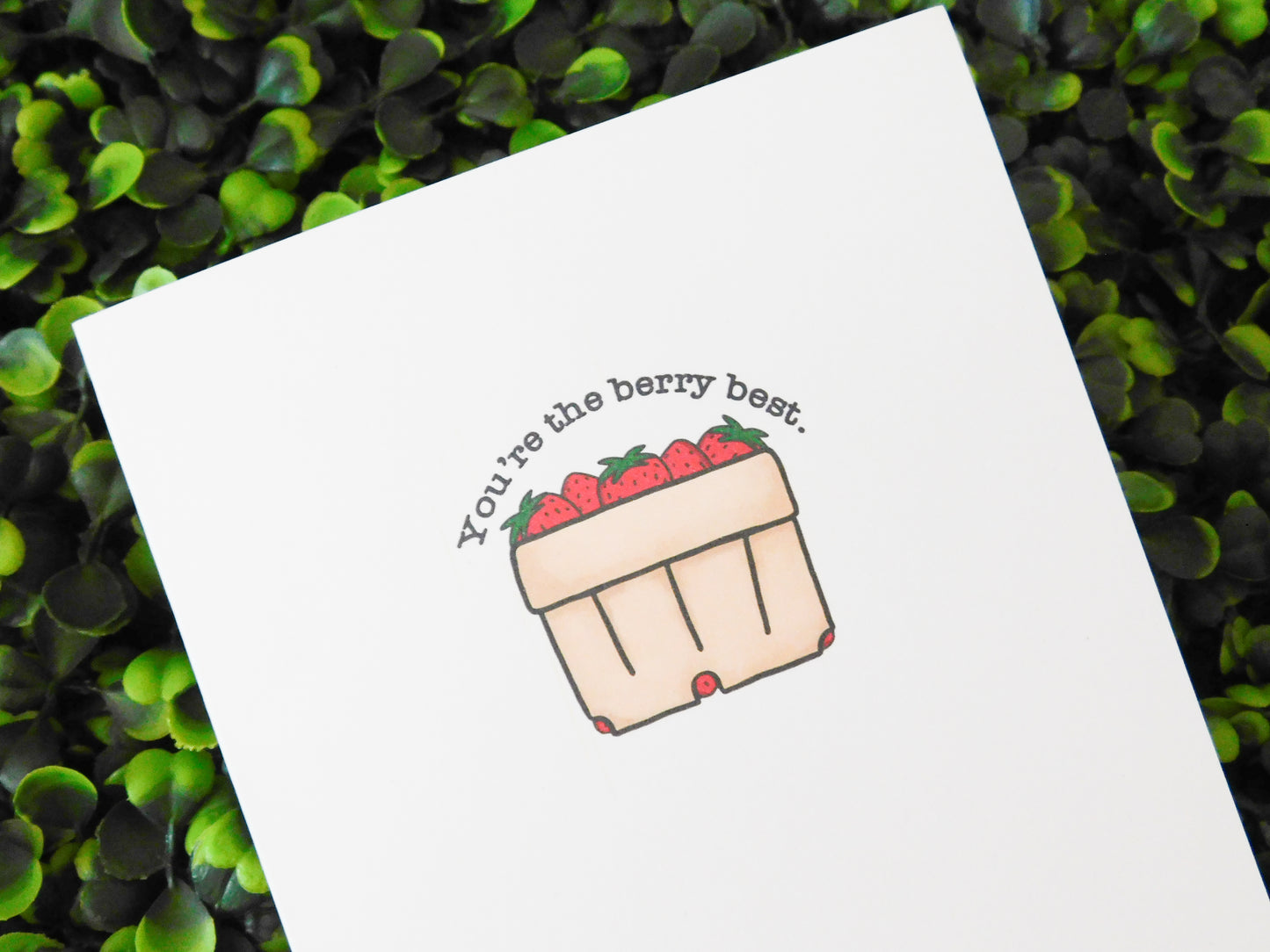 You're the Berry Best Card